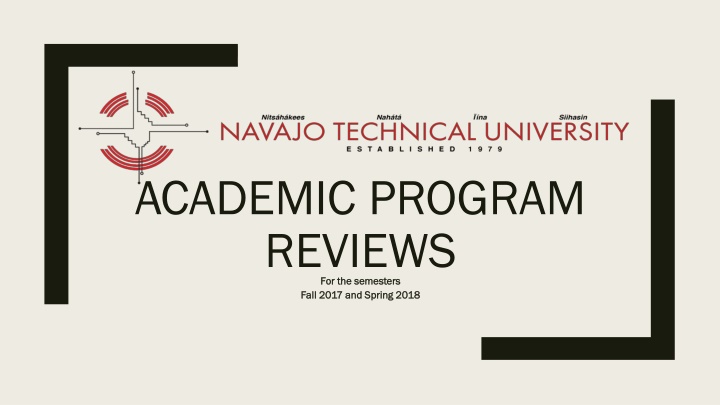 academic program reviews for the semesters
