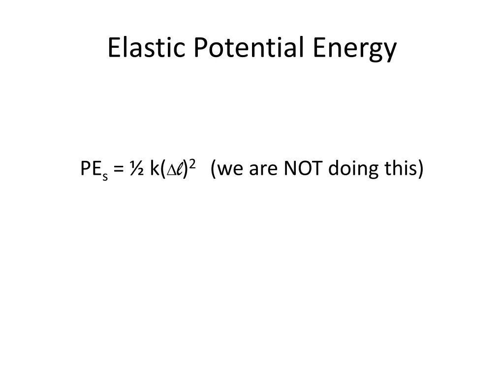 elastic potential energy
