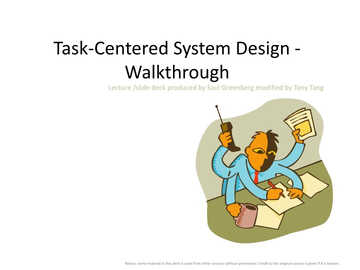 task centered system design walkthrough lecture