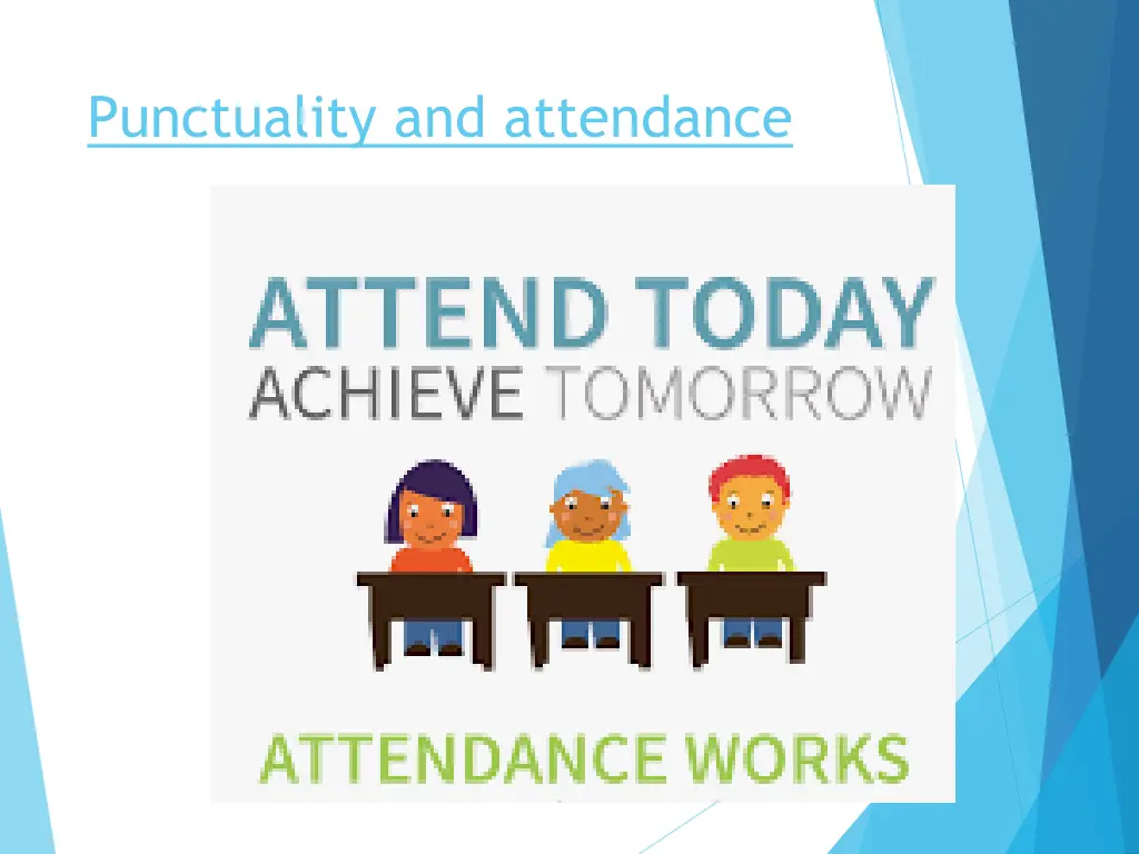 punctuality and attendance