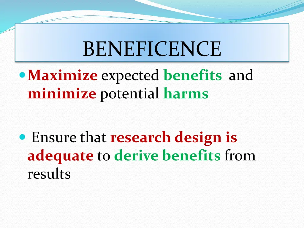 beneficence maximize expected benefits