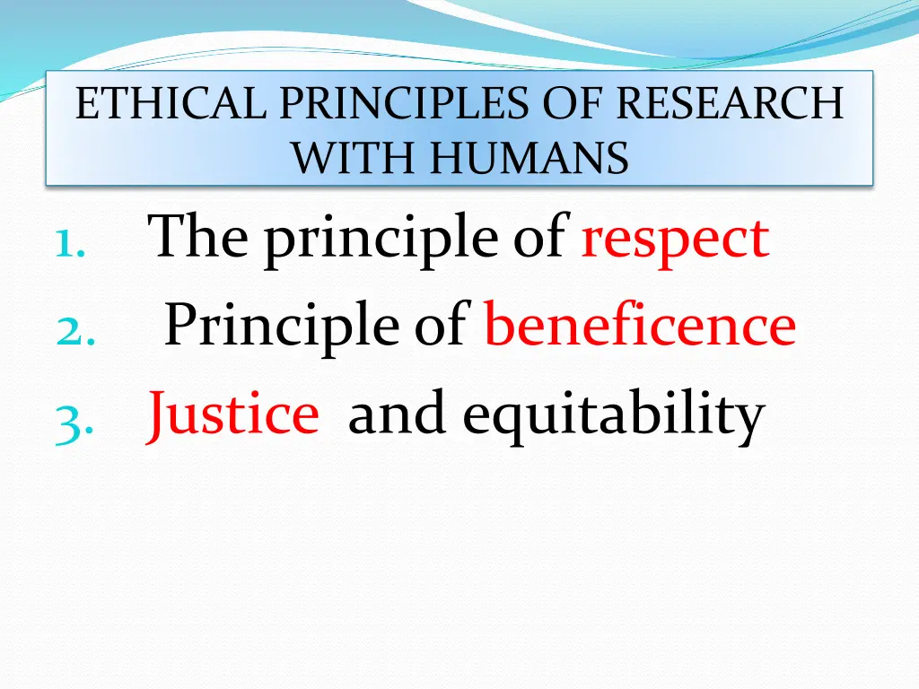 ethical principles of research with humans