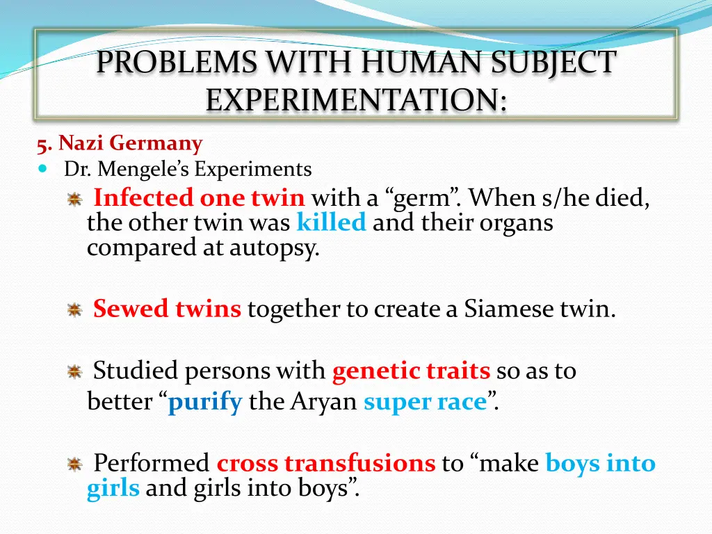 problems with human subject experimentation 2