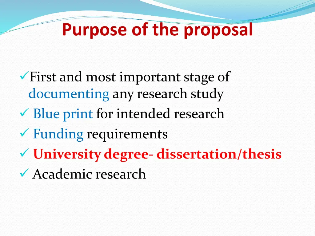 purpose of the proposal