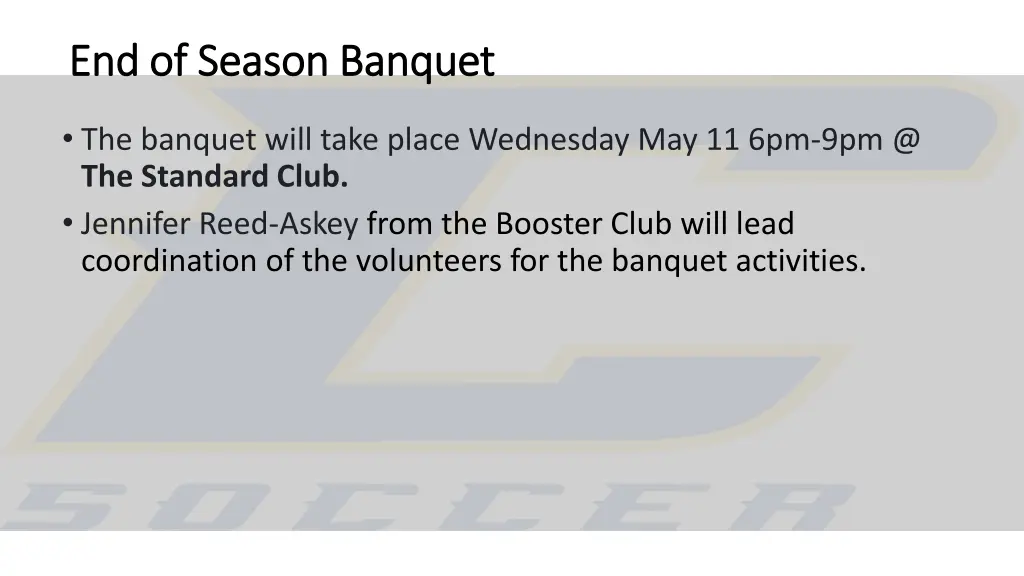 end of season banquet end of season banquet