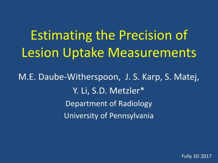 estimating the precision of lesion uptake