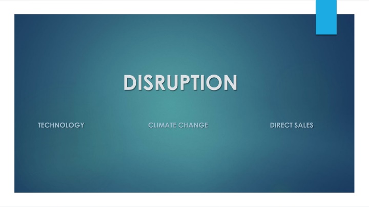disruption