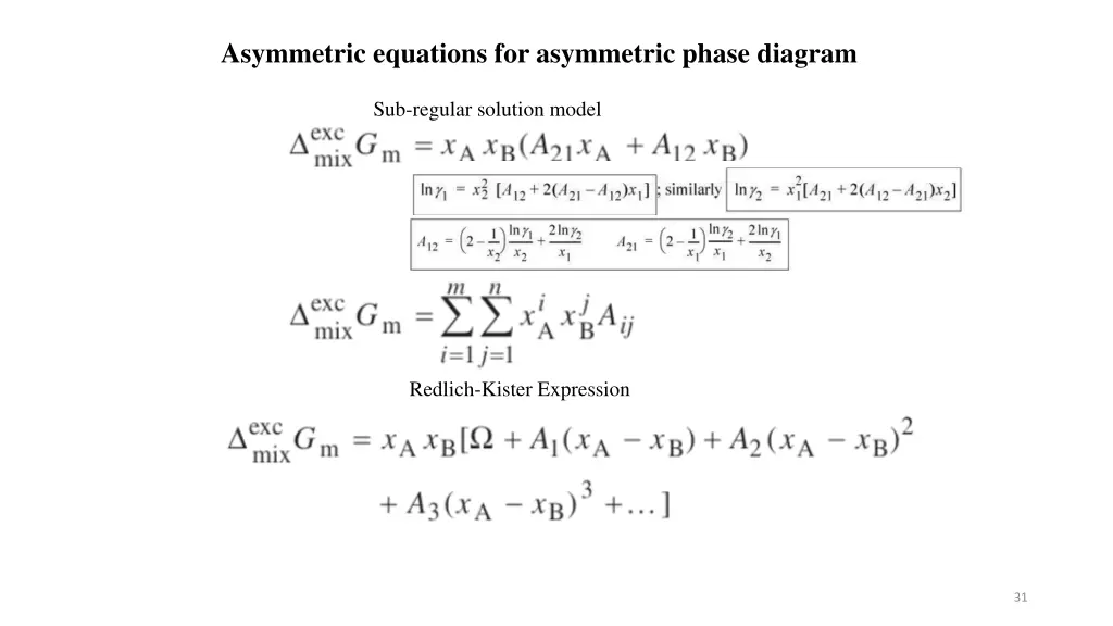 asymmetric equations for asymmetric phase diagram