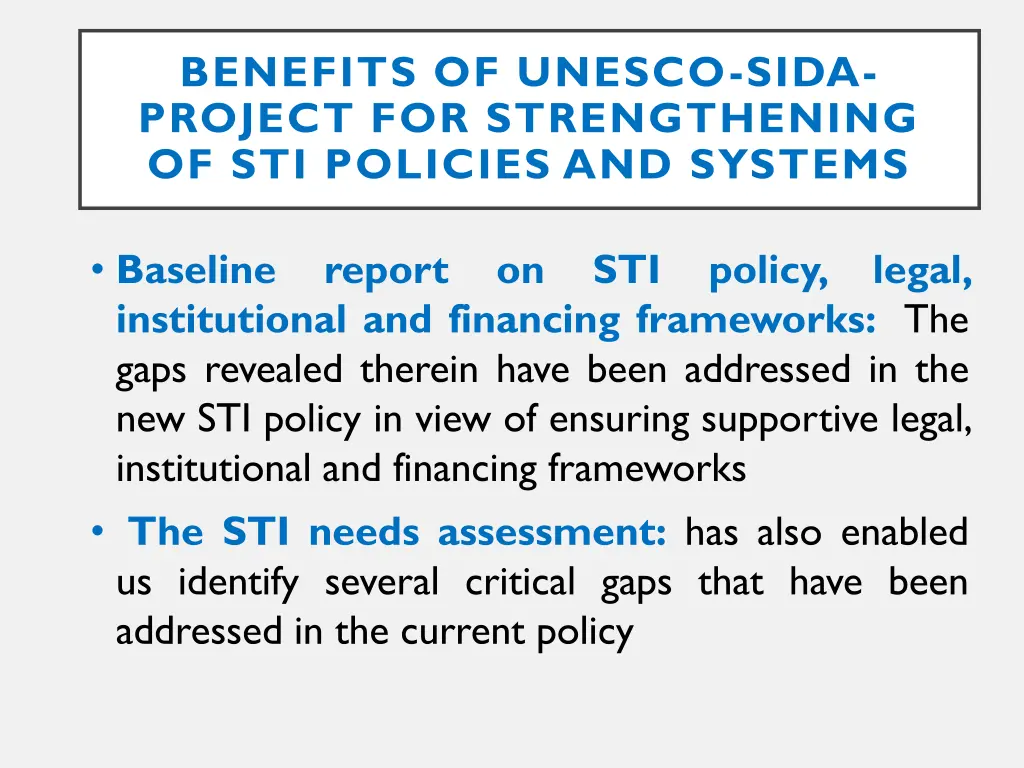benefits of unesco sida project for strengthening 1
