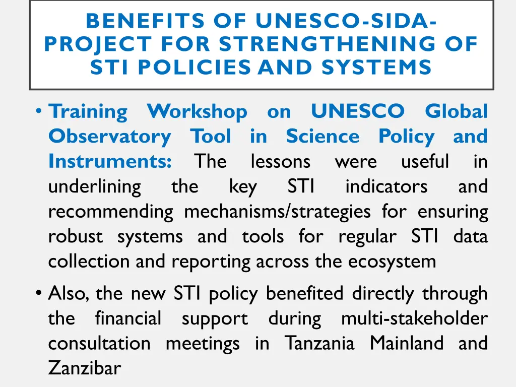 benefits of unesco sida project for strengthening 2