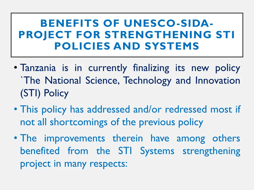 benefits of unesco sida project for strengthening