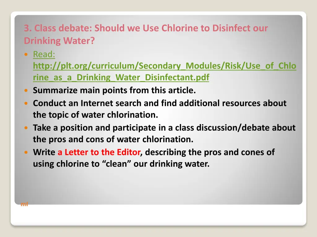 3 class debate should we use chlorine
