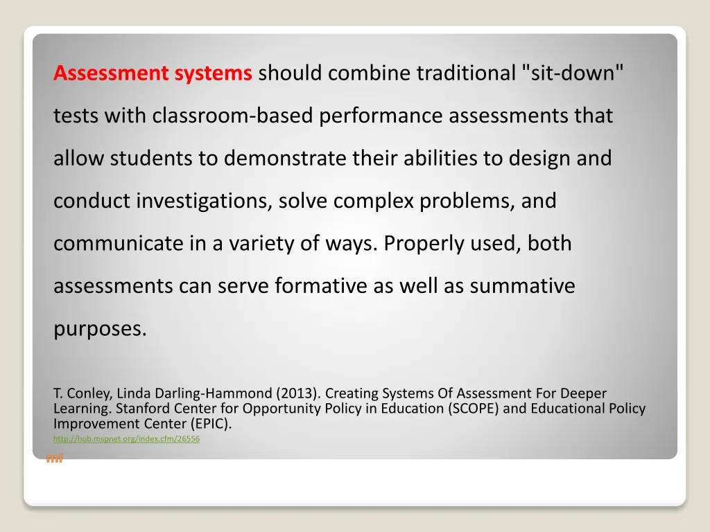 assessment systems should combine traditional