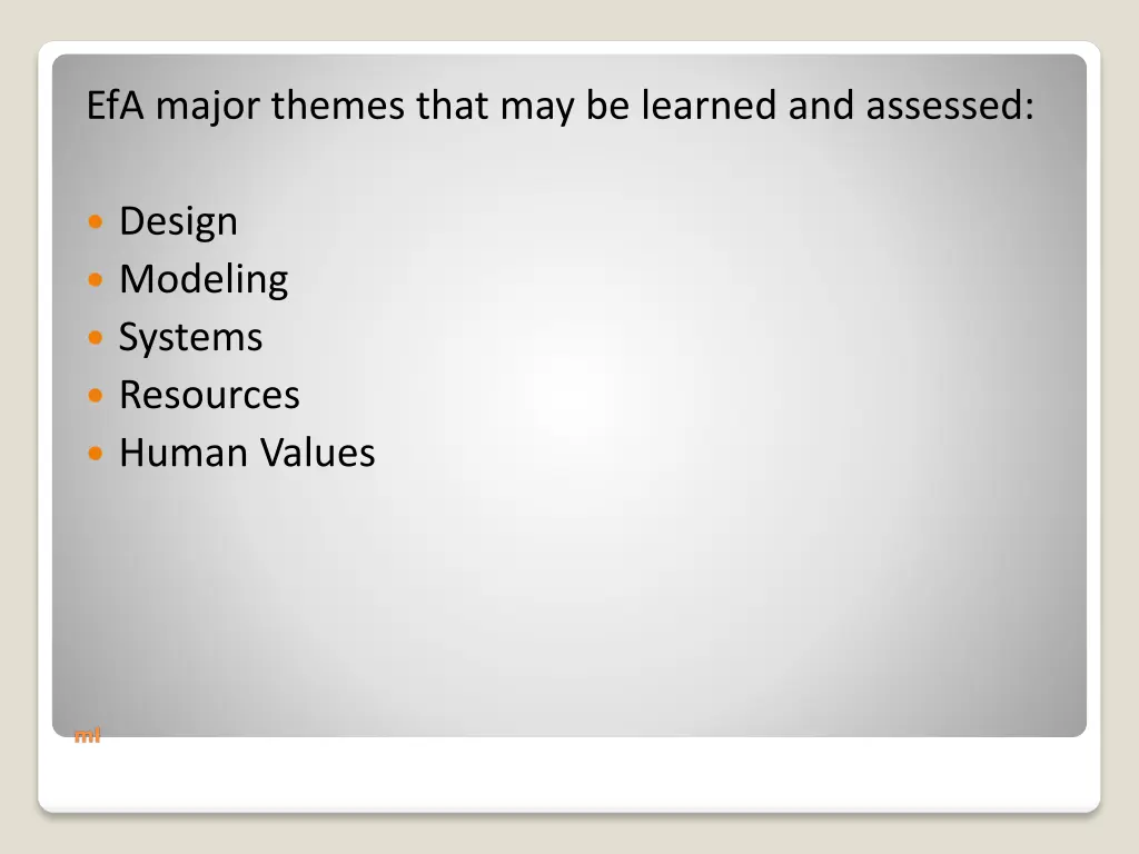 efa major themes that may be learned and assessed