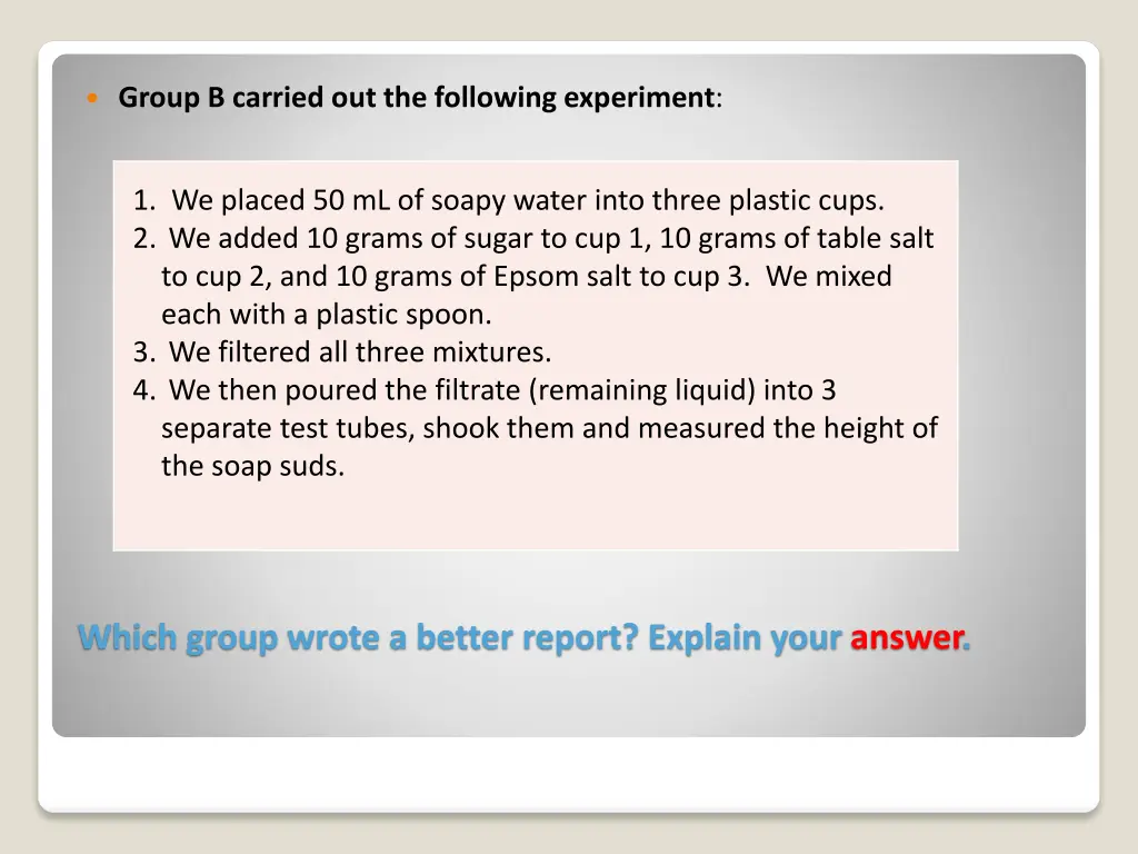 group b carried out the following experiment