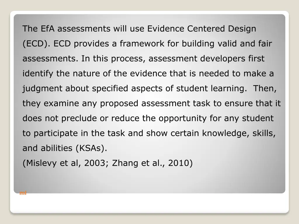 the efa assessments will use evidence centered