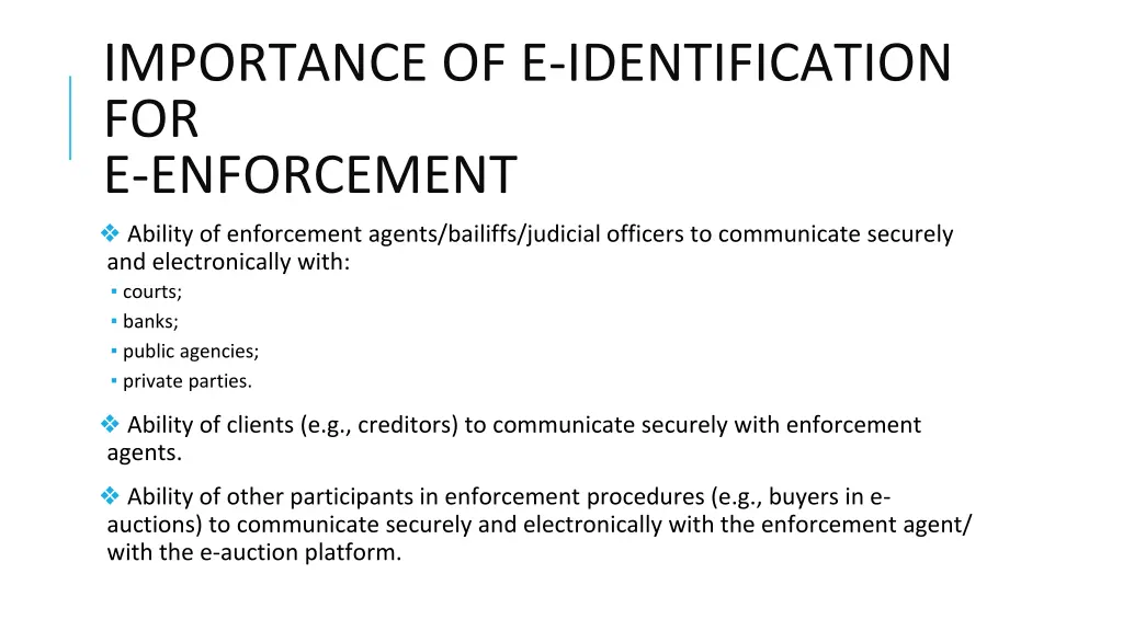 importance of e identification for e enforcement