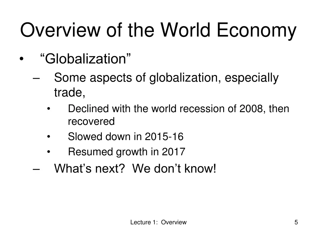 overview of the world economy 1