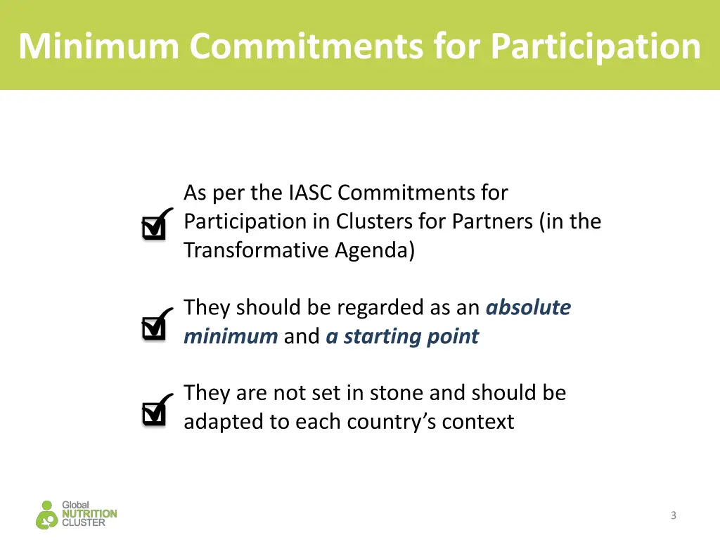 minimum commitments for participation