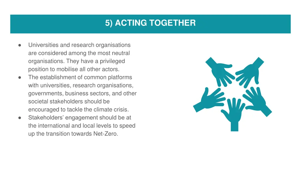 5 acting together