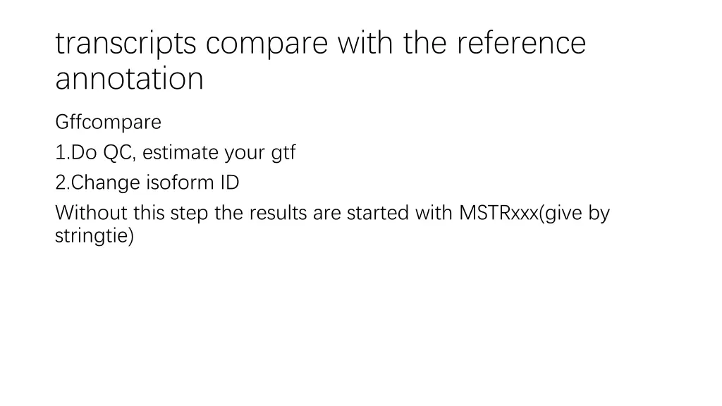 transcripts compare with the reference annotation