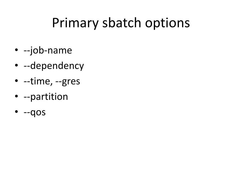 primary sbatch options