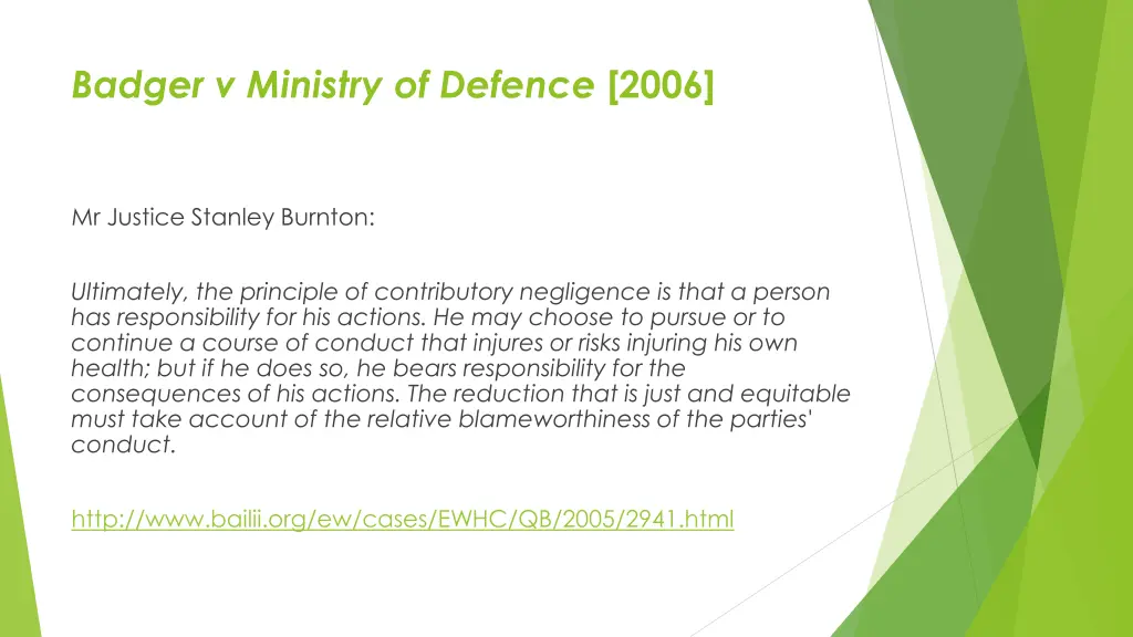 badger v ministry of defence 2006 1