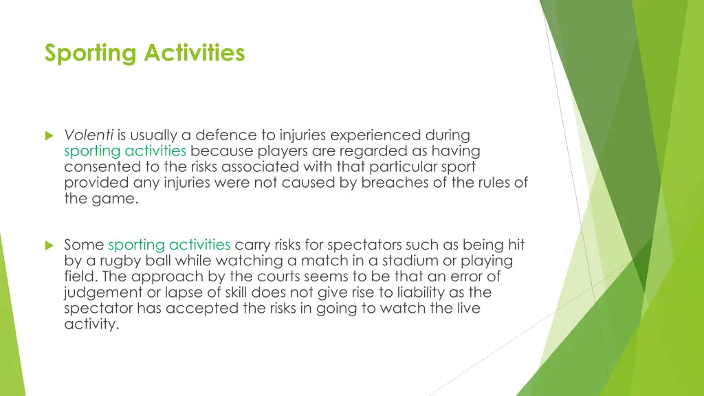 sporting activities