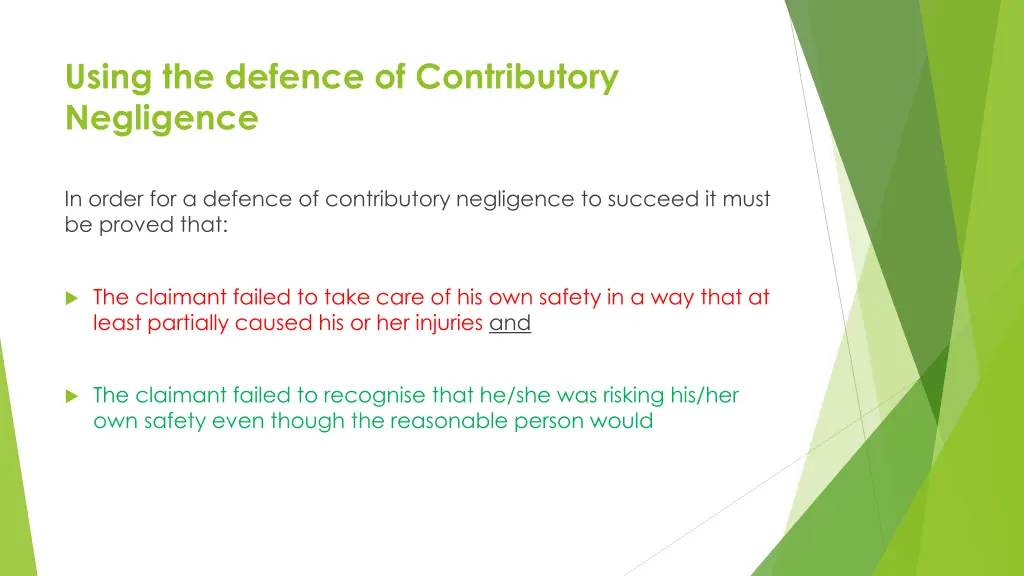 using the defence of contributory negligence
