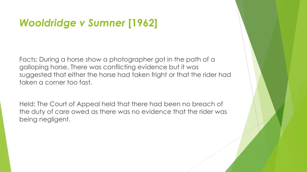 wooldridge v sumner 1962