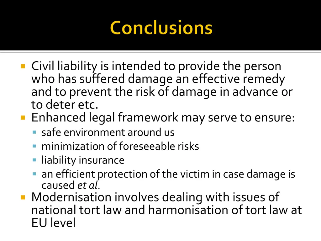 civil liability is intended to provide the person