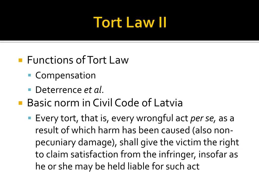 functions of tort law compensation deterrence