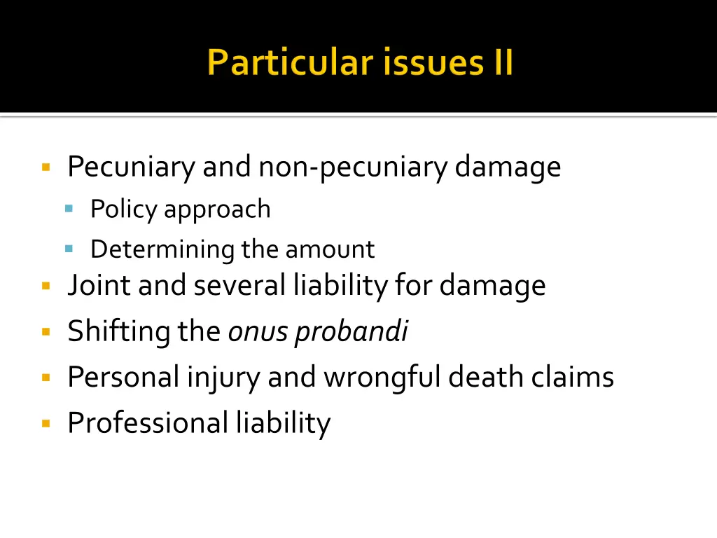 pecuniary and non pecuniary damage policy