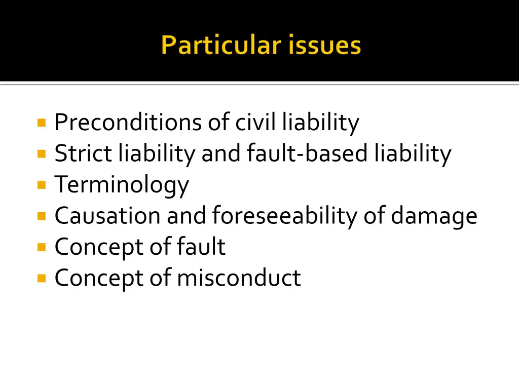 preconditions of civil liability strict liability