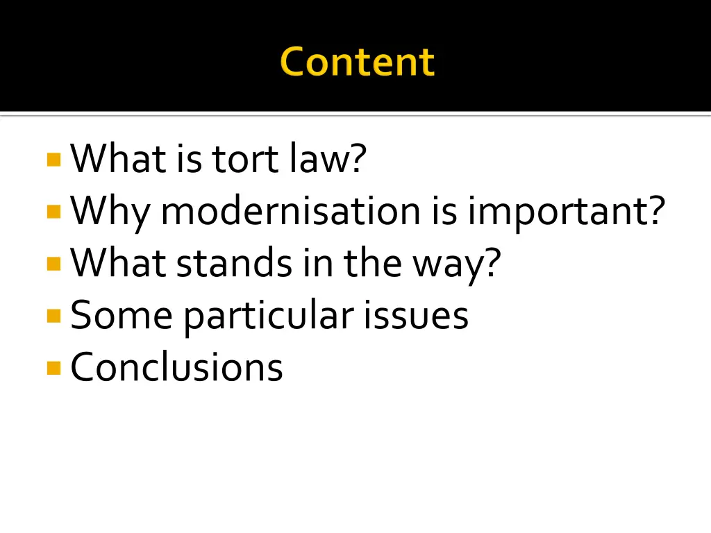what is tort law why modernisationis important