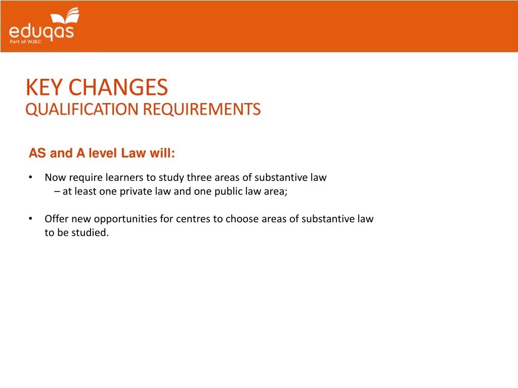 key changes qualification requirements