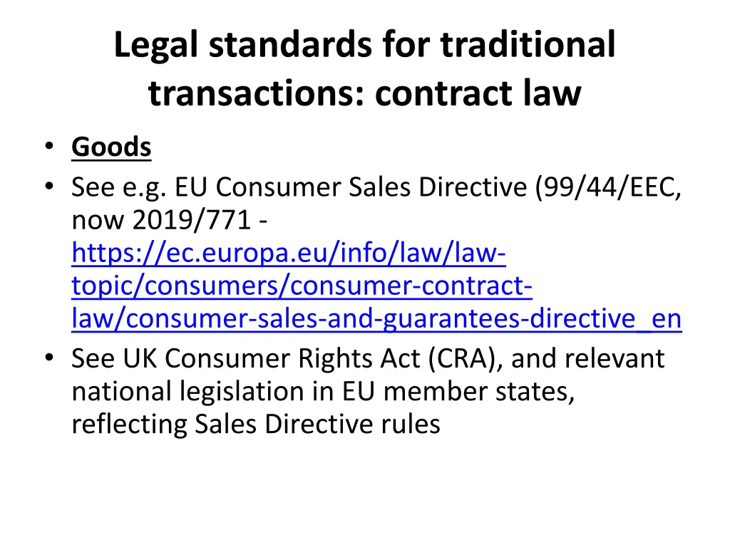 legal standards for traditional transactions
