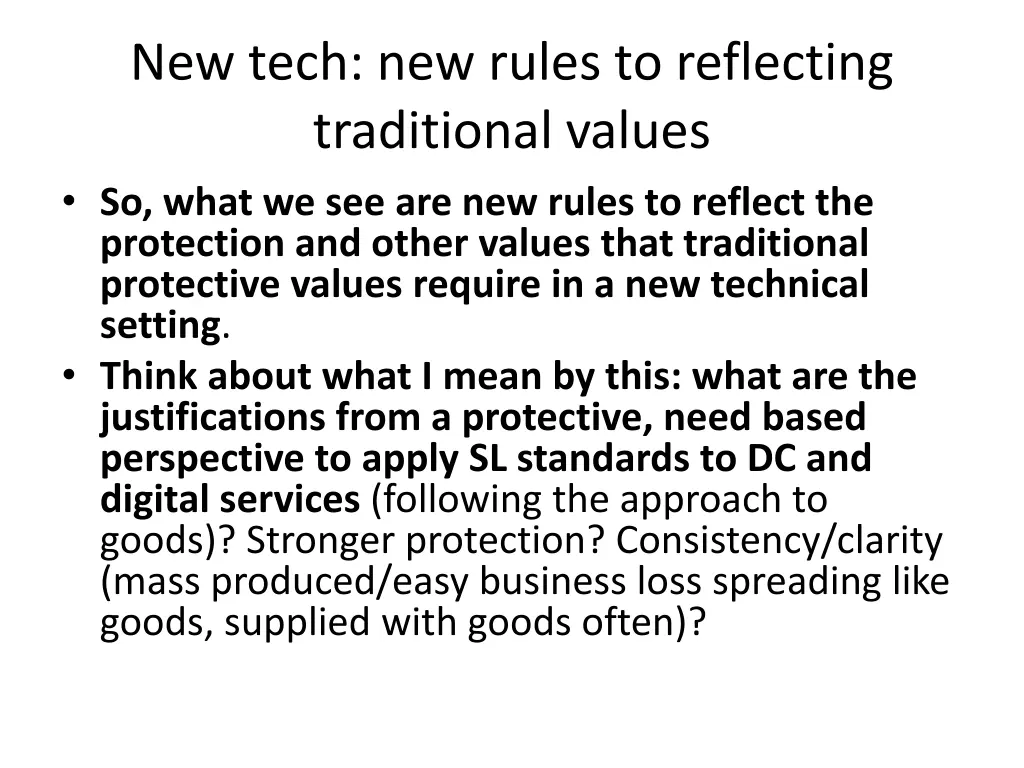 new tech new rules to reflecting traditional