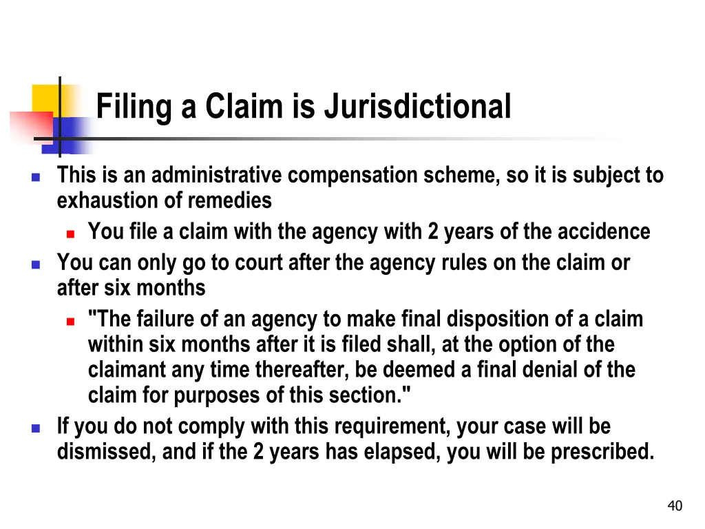 filing a claim is jurisdictional