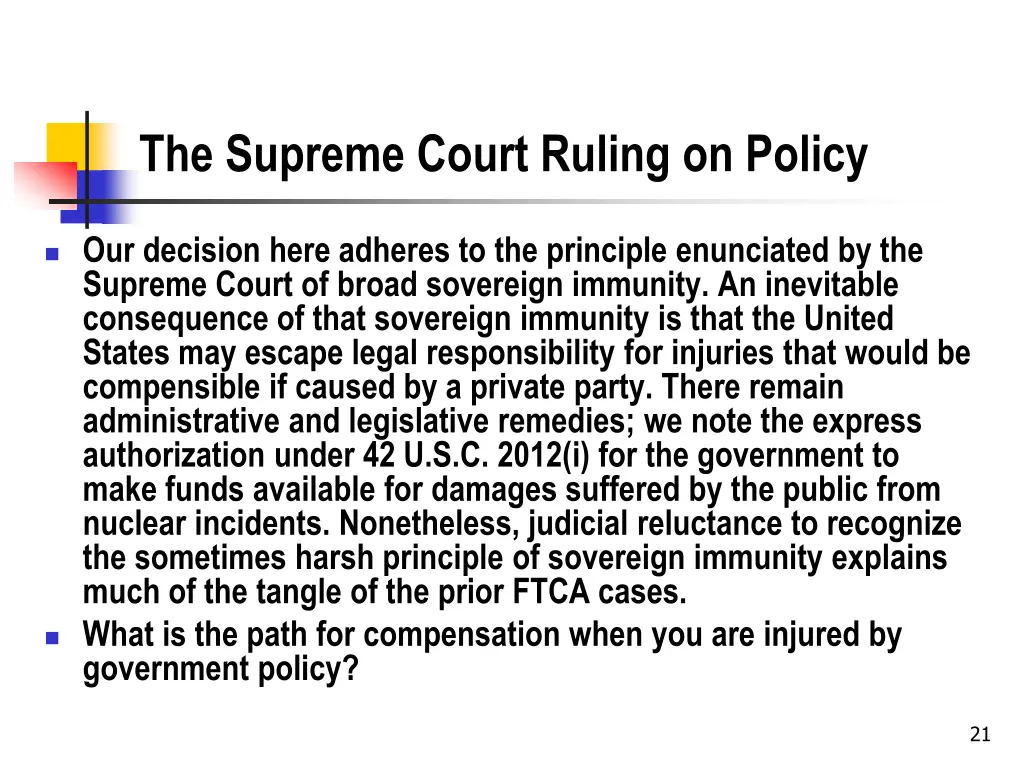 the supreme court ruling on policy