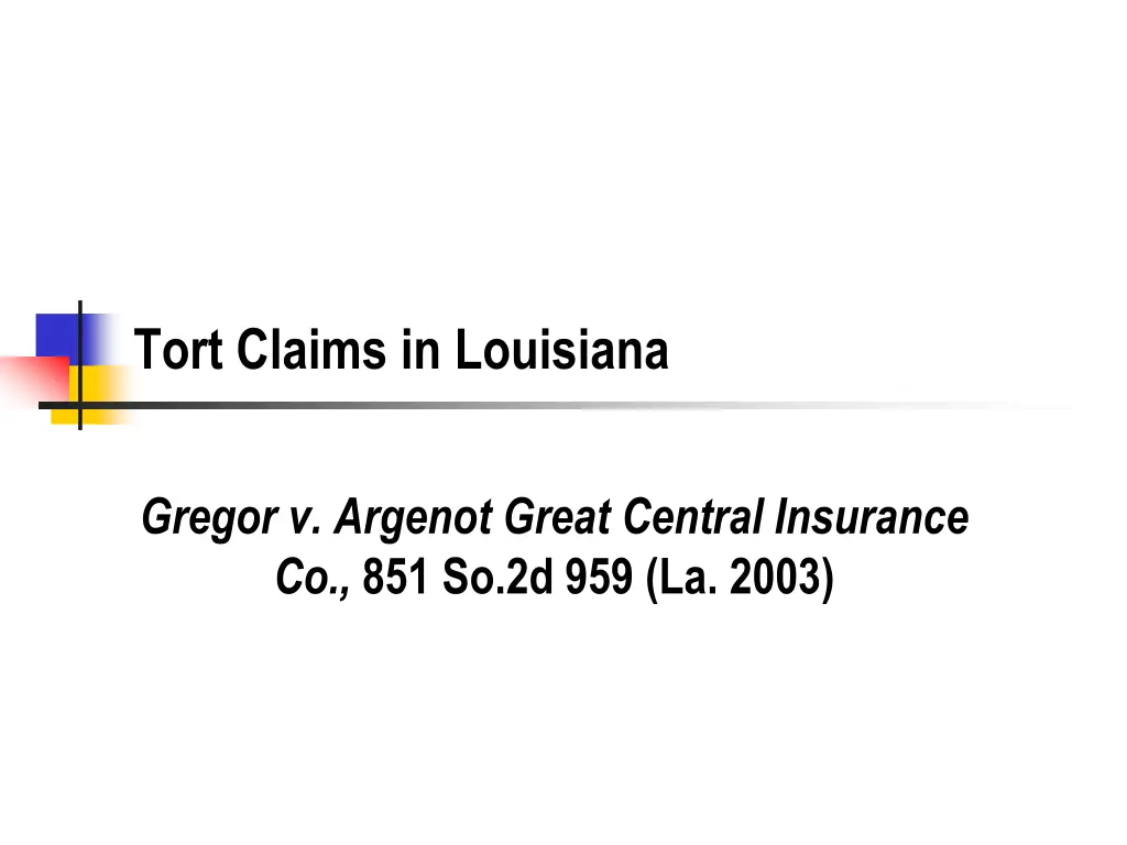 tort claims in louisiana