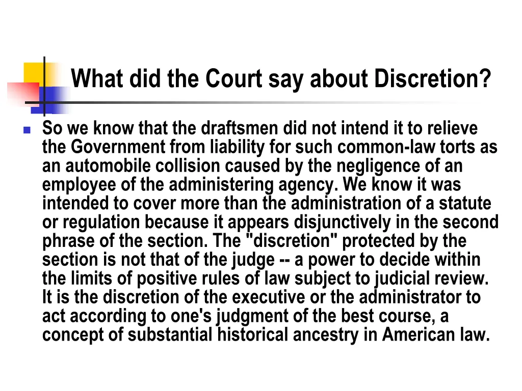 what did the court say about discretion