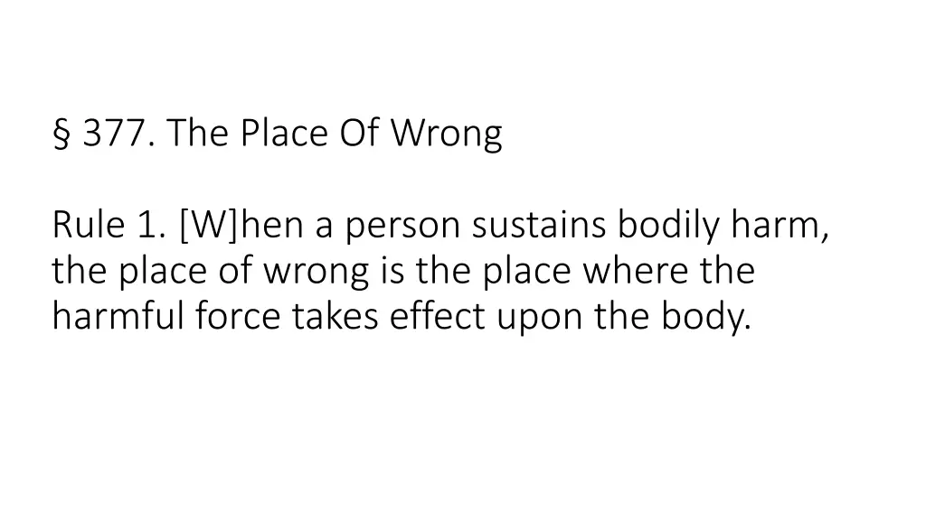 377 the place of wrong