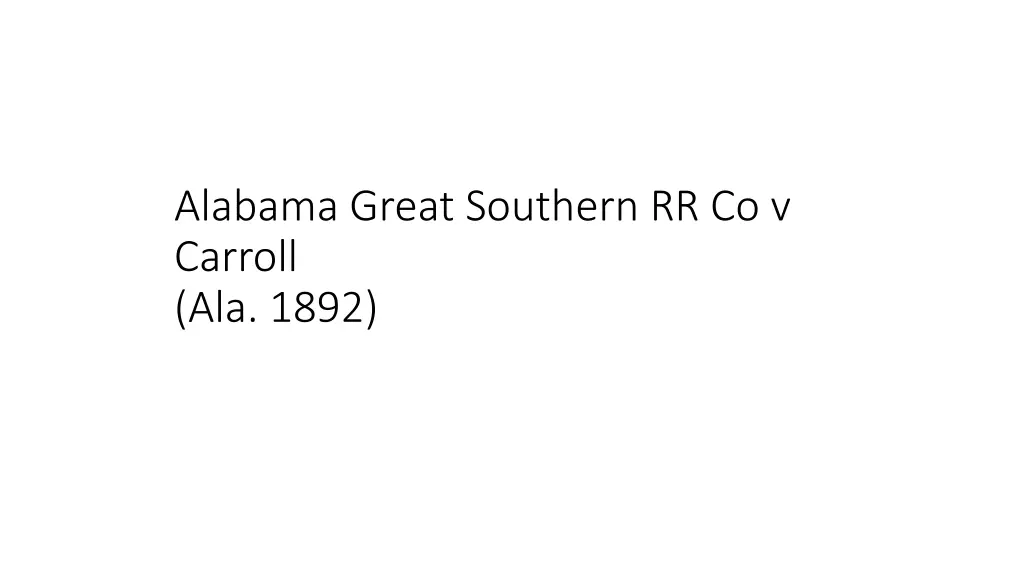 alabama great southern rr co v carroll ala 1892