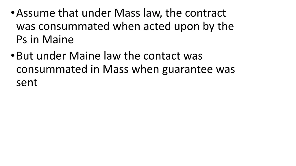 assume that under mass law the contract