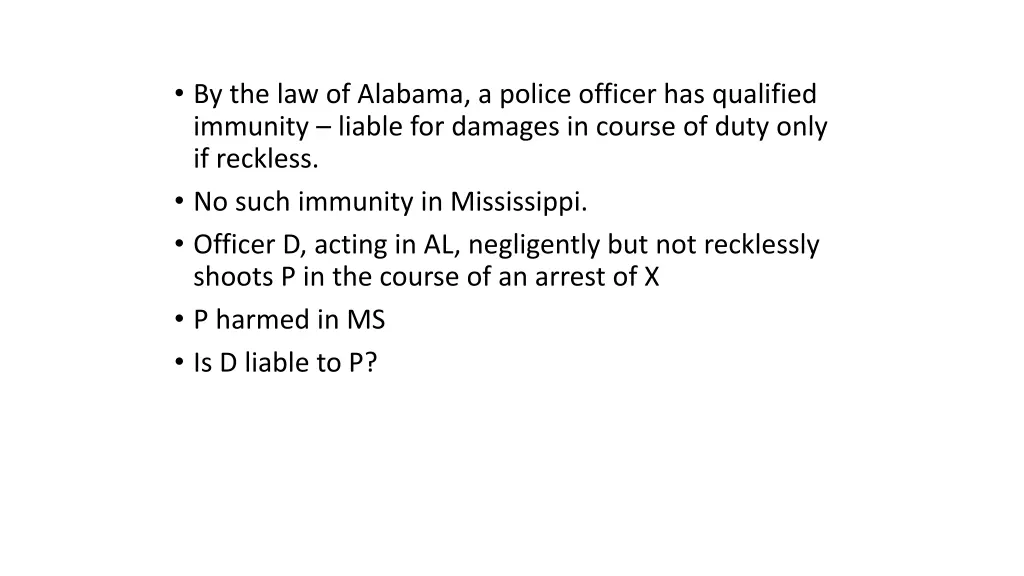 by the law of alabama a police officer