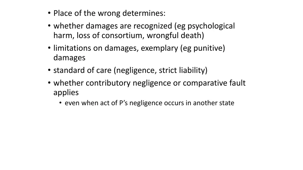 place of the wrong determines whether damages