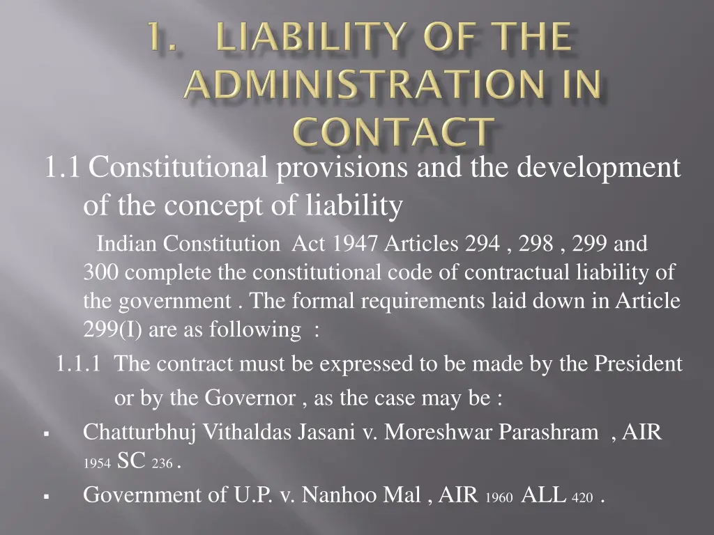 1 1constitutional provisions and the development