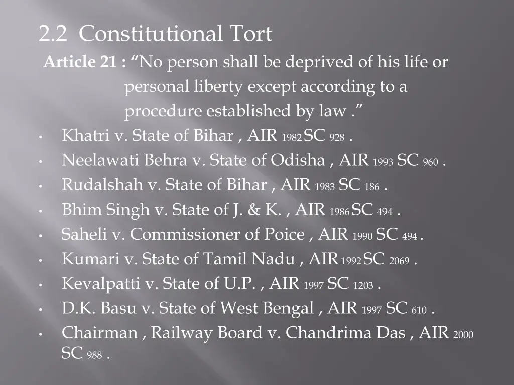 2 2 constitutional tort article 21 no person
