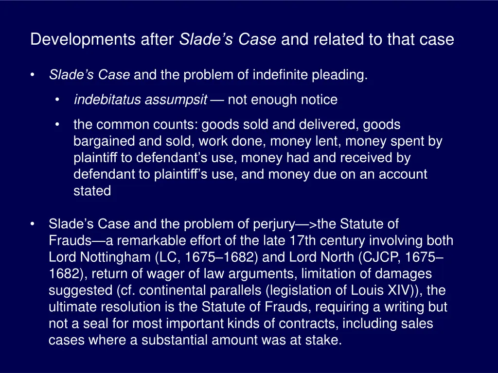 developments after slade s case and related